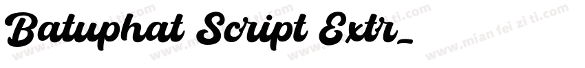 Batuphat Script Extr字体转换